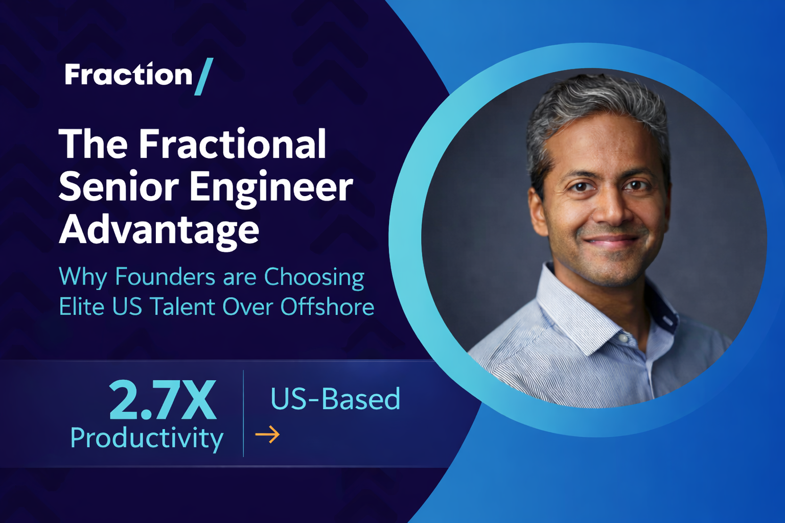 The Fractional Senior Engineer Advantage: Why Founders Choose Elite US Talent Over Offshore